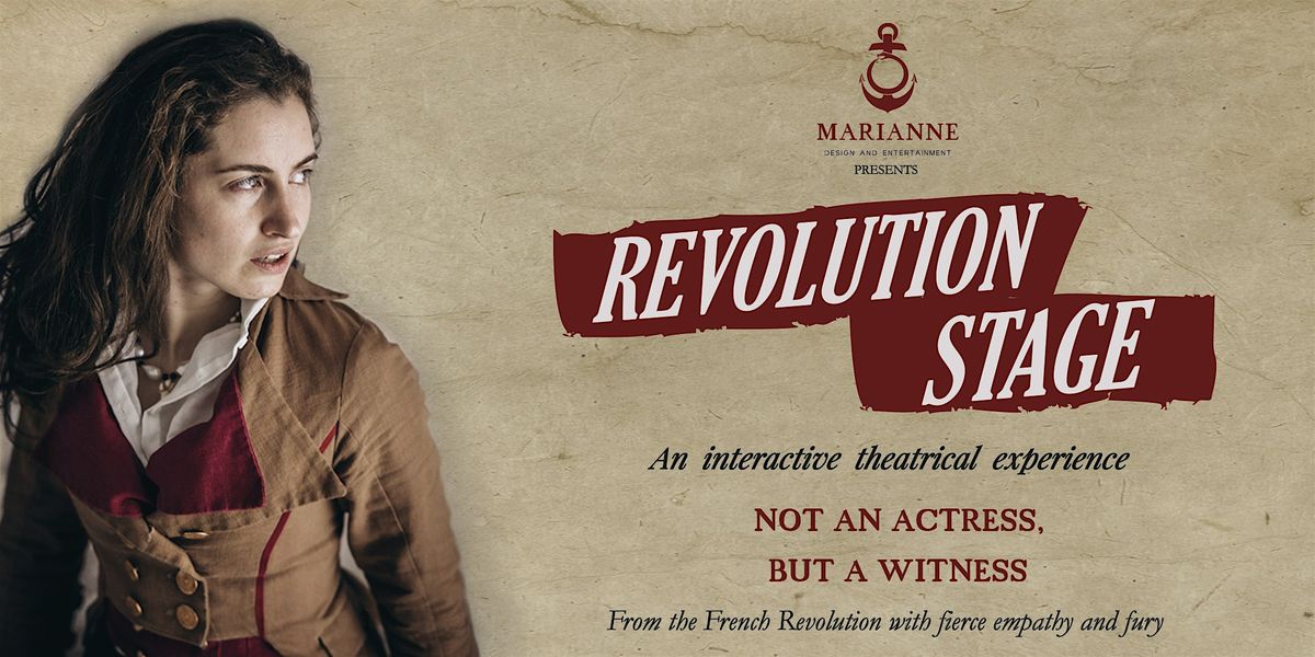 Revolution Stage - An Interactive Theatrical Experience, 13 September | Event in London | AllEvents