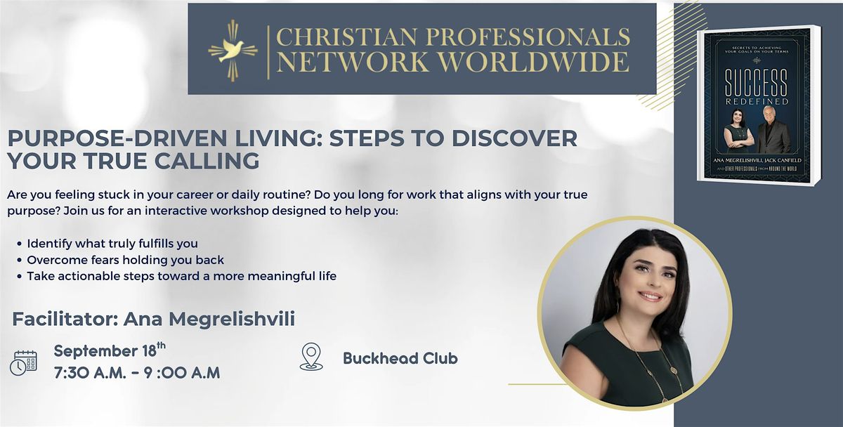 WORKSHOP : PURPOSE-DRIVEN LIVING: STEPS TO DISCOVER YOUR TRUE CALLING, 18 September | Event in Atlanta | AllEvents