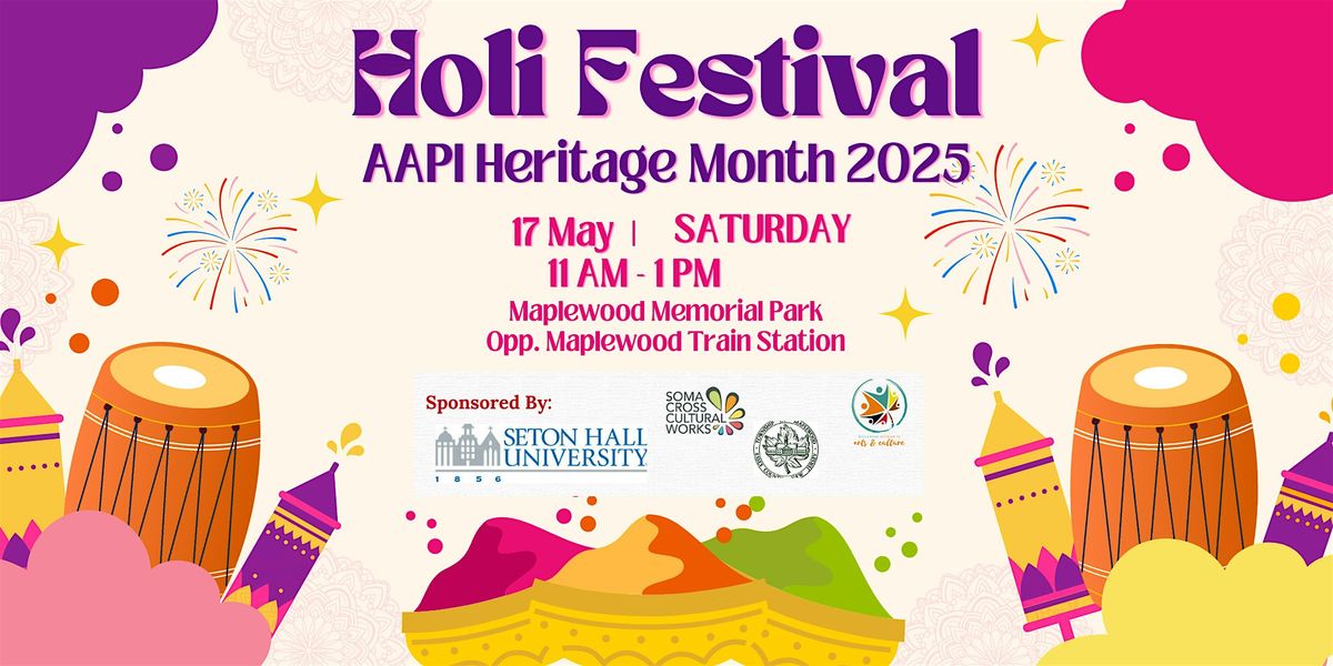 2025 -Celebrate AAPI Heritage with Holi- the Festival of colors!!, 17 May | Event in Maplewood | AllEvents