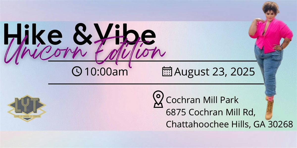 Hike & Vibe: Unicorn Edition, 23 August | Event in Chattahoochee Hills | AllEvents