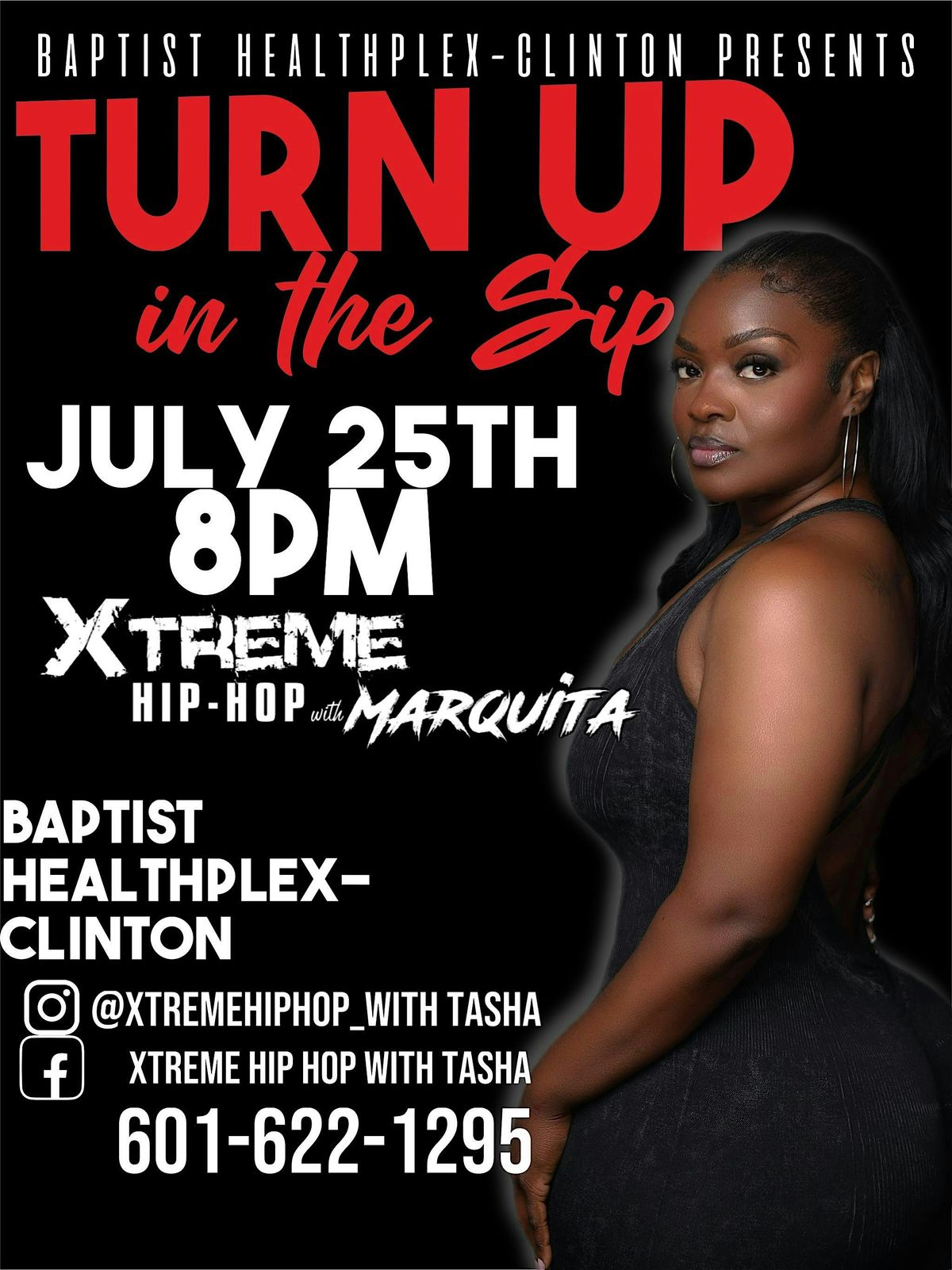 Xtreme Hip Hop with Marquita “Turn Up in the Sip”, 25 July | Event in Clinton | AllEvents