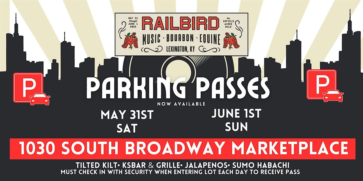 Railbird Parking 2025, 31 May | Event in Lexington | AllEvents
