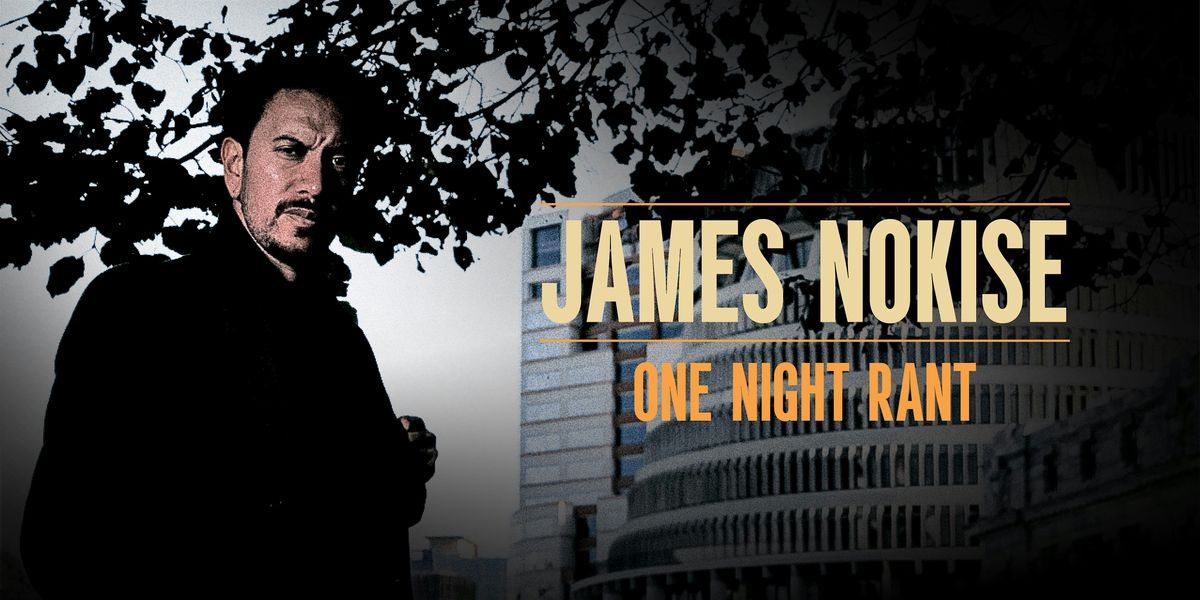 James Nokise: One Right Rant | Wellington | Event in Wellington | AllEvents