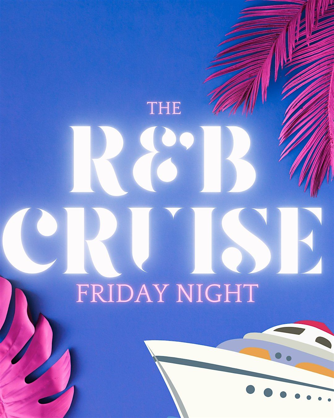 The Friday Night Cruise - R&B Vibes  | Live DJ | Two Bars | Event in Chicago | AllEvents