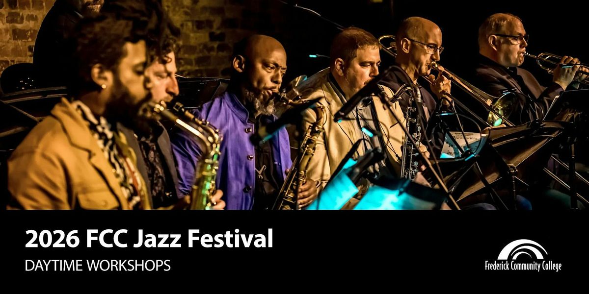 2026 FCC Jazz Festival Daytime Workshops, 27 February | Event in Frederick | AllEvents