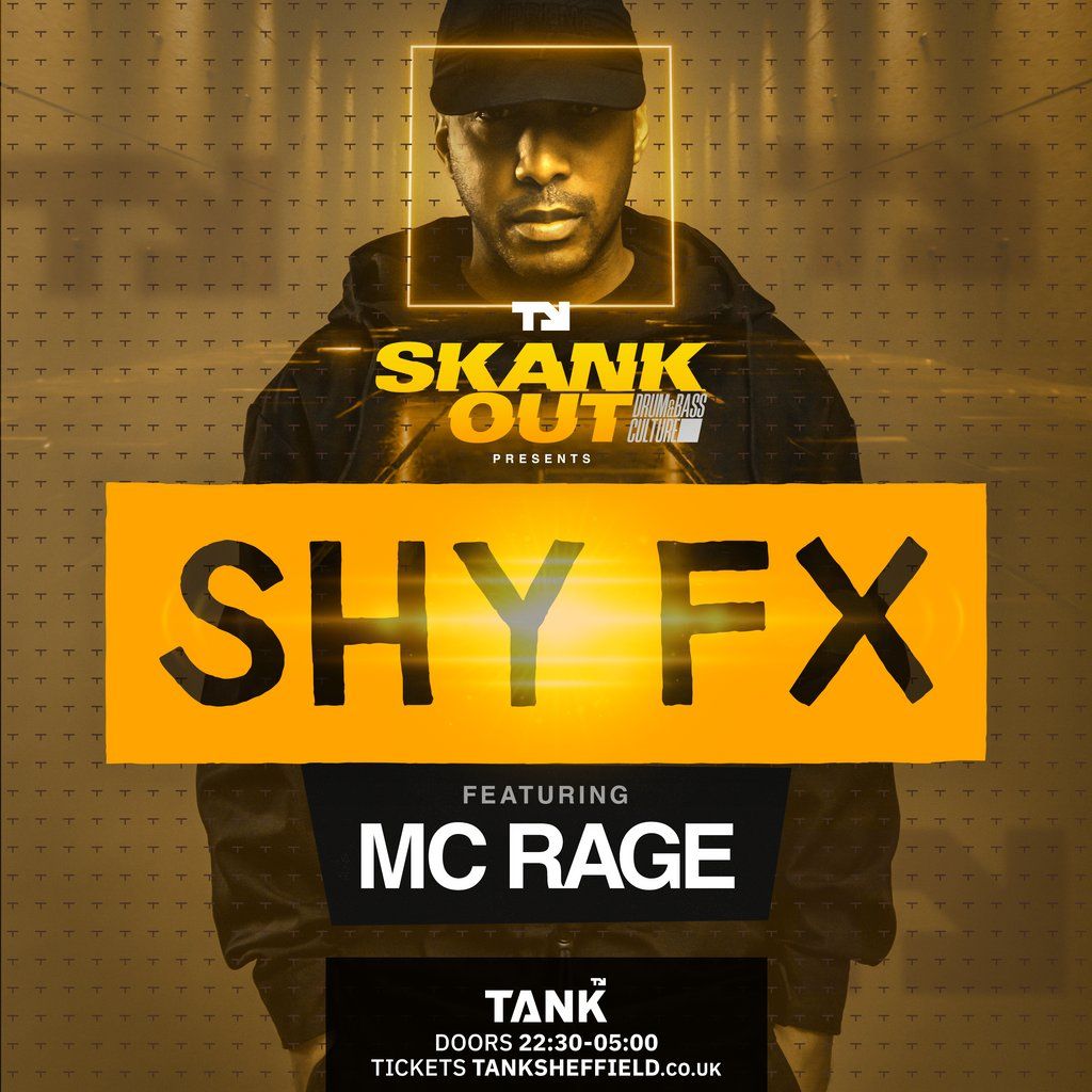 SHY FX ft Rage, 20 September | Event in Sheffield | AllEvents