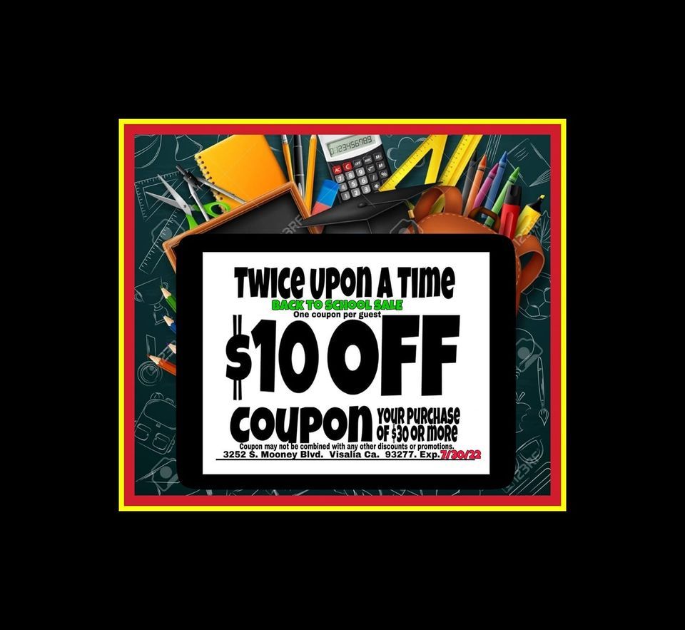 10 Off Back To School Sale Twice Upon A Time Visalia California July 17 To July 31 Allevents In 10 Off Back To School Sale Twice Upon A Time Visalia California July 17 To July 31 Allevents In