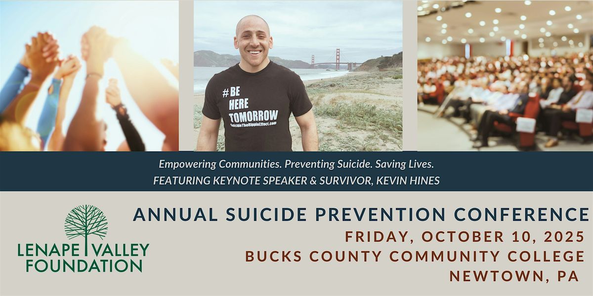 Lenape Valley Foundation's 2025 Suicide Prevention Conference, 10 October | Event in Newtown | AllEvents