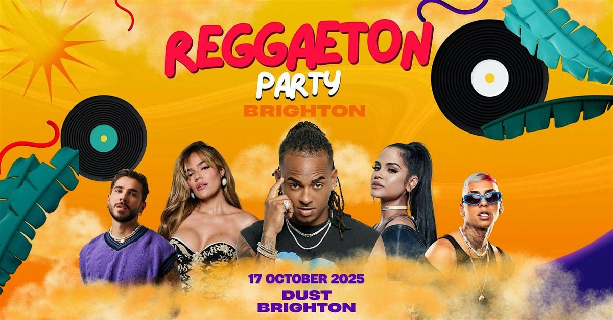 Reggaeton Party (Brighton) October 2025, 17 October | Event in Brighton and Hove | AllEvents