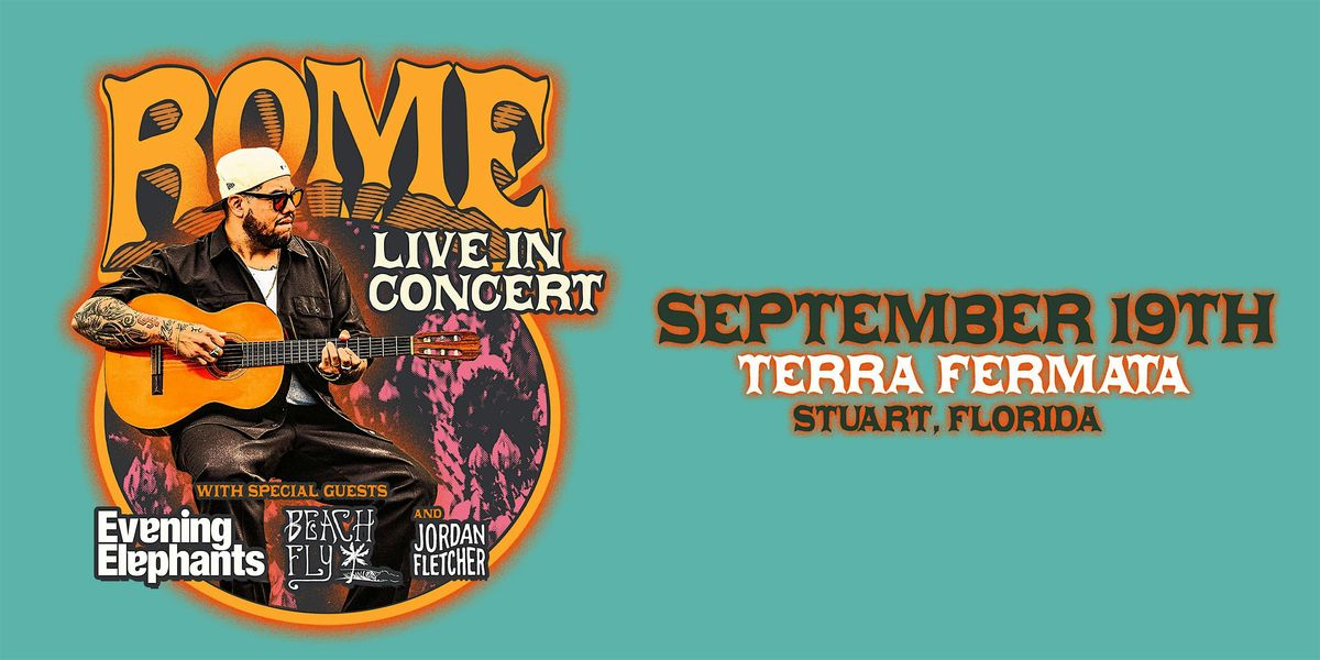 ROME w/ EVENING ELEPHANTS, BEACH FLY, & JORDAN FLETCHER - STUART, 19 September | Event in Stuart | AllEvents