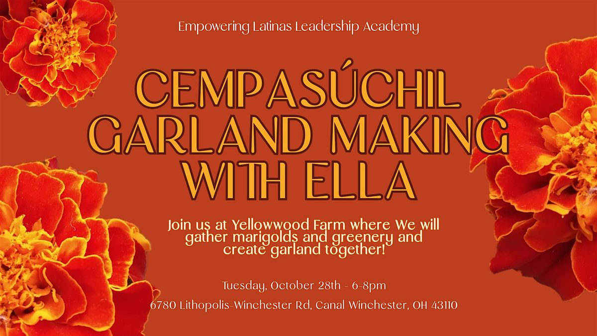 Cempasúchil Garland Making with ELLA!, 28 October | Event in Canal Winchester | AllEvents