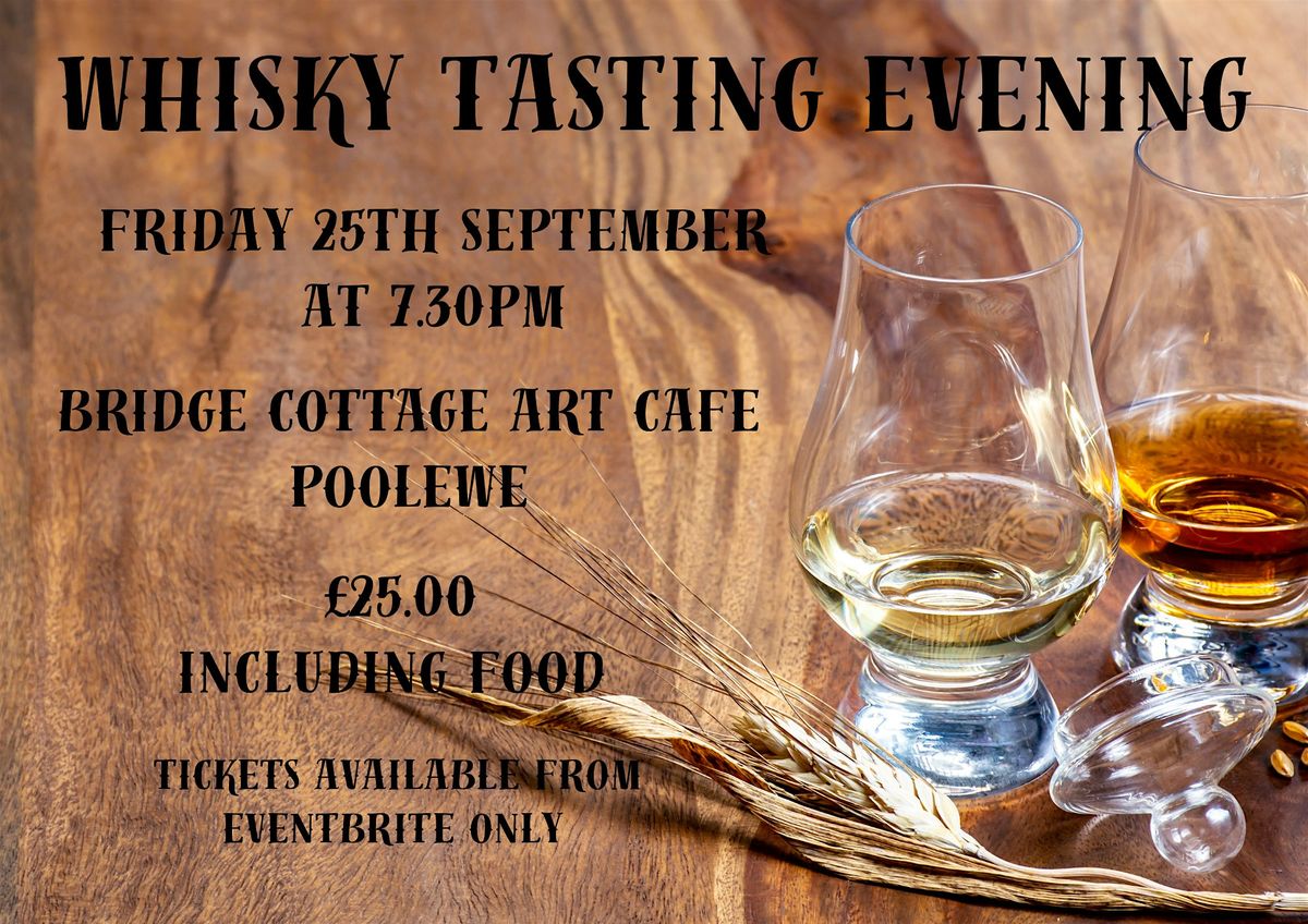 WHISKY TASTING EVENING, 26 September | Event in Poolewe | AllEvents