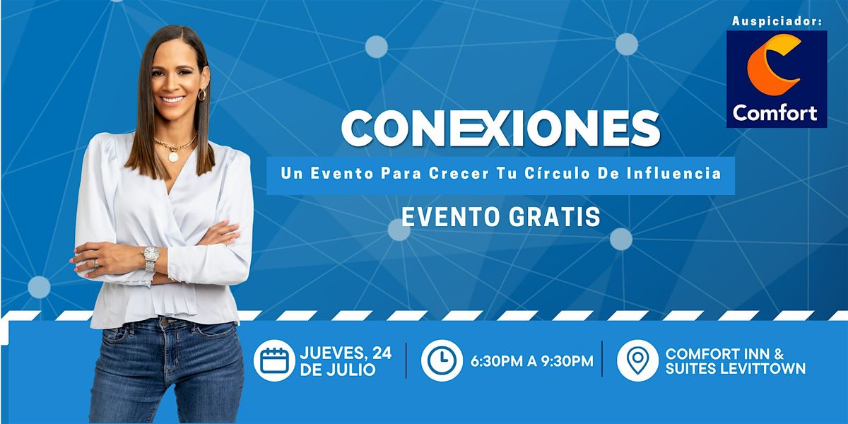 Conexiones - Un evento para crecer tu círculo de influencia., 24 July | Event in Toa Baja | AllEvents