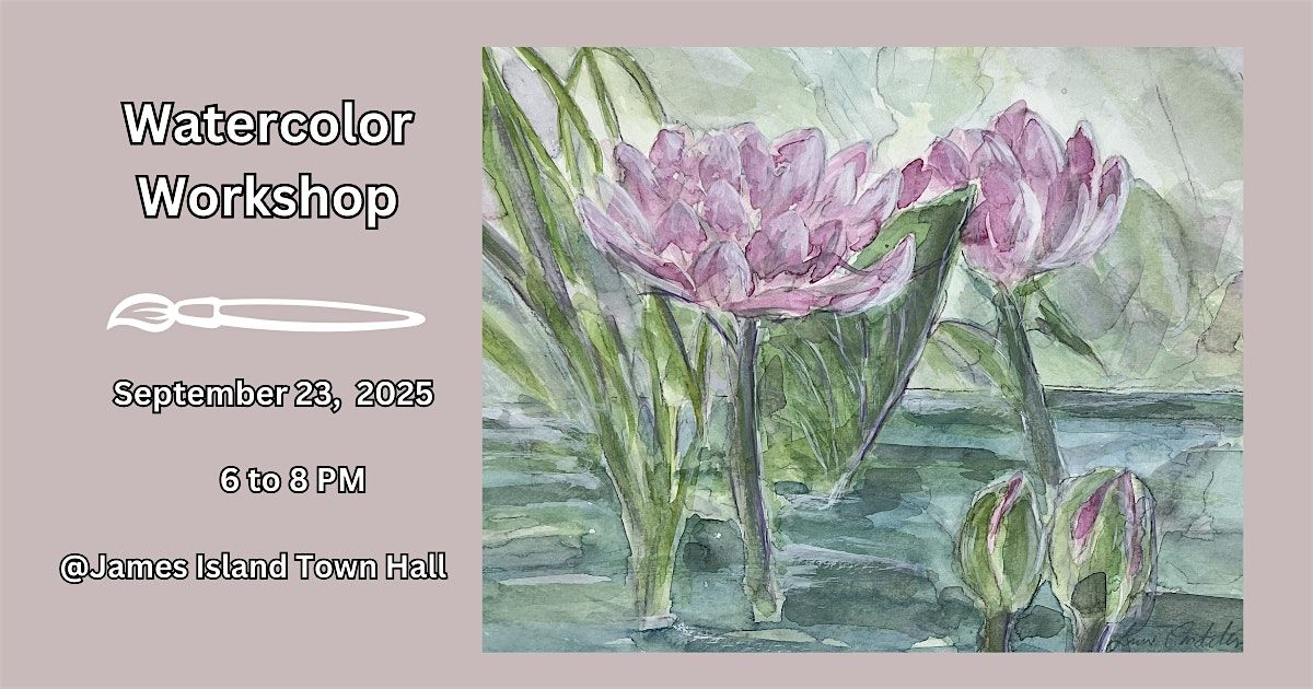 Watercolor Workshop-Water Lilies, 23 September | Event in Charleston | AllEvents