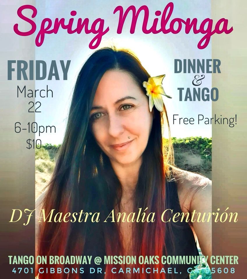 Spring Milonga w DJ maestra Analía Centurión, Tango On Broadway