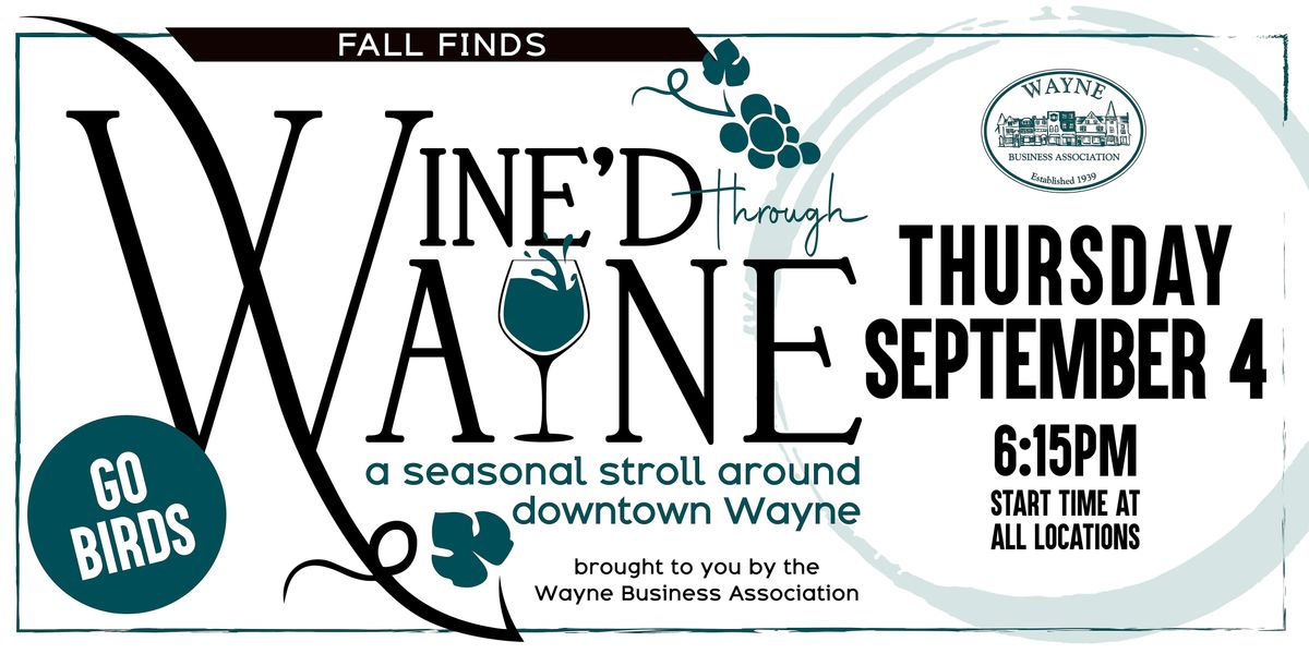 Wine'd Through Wayne: Fall Finds, 4 September | Event in Wayne | AllEvents