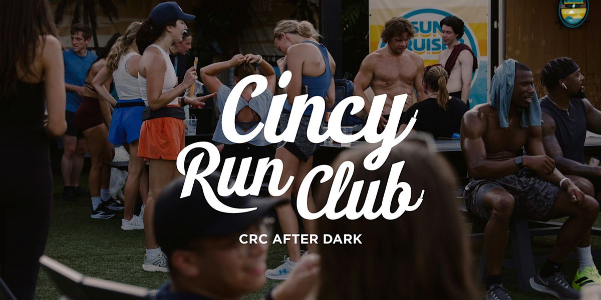 CRC After Dark – A Night Out with Cincy Run Club, 16 August | Event in Newport | AllEvents