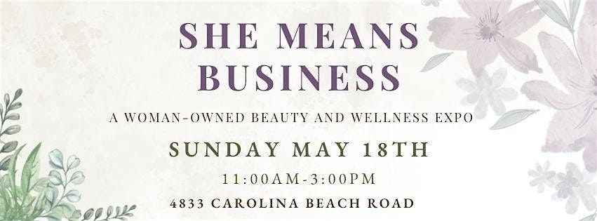 She Means Business, 18 May | Event in Wilmington | AllEvents