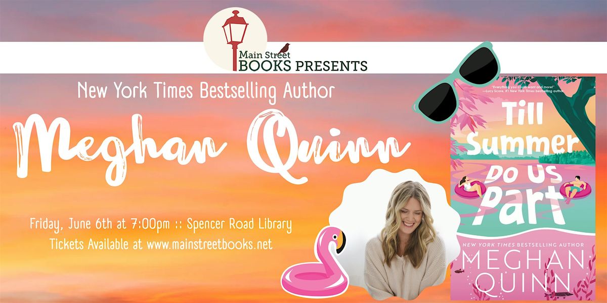 Meghan Quinn- TILL SUMMER DO US PART, 6 June | Event in St. Peters | AllEvents