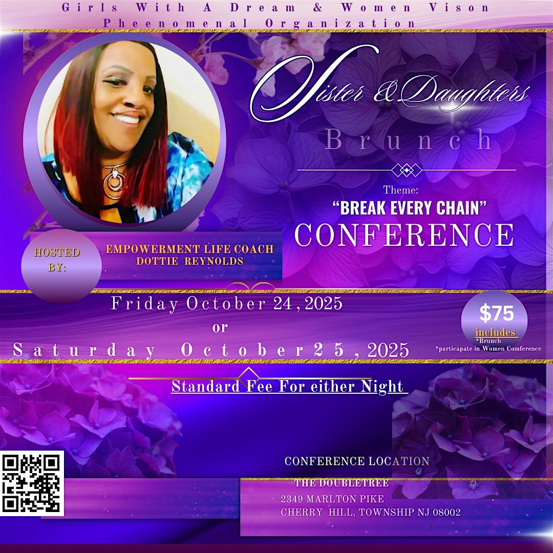 Sister & Daughters Break Every Chain Conference Standard Fee, 24 October | Event in Cherry Hill | AllEvents