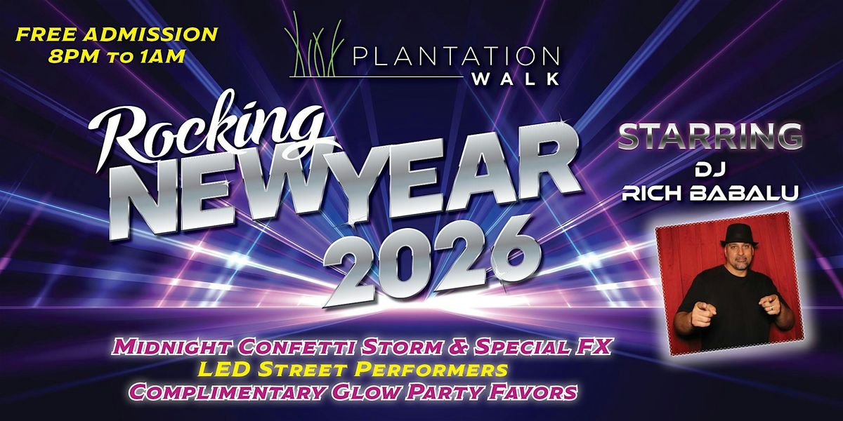 "Rocking New Year 2026"- Party at Plantation Walk / Free Admission, 31 December | Event in Plantation