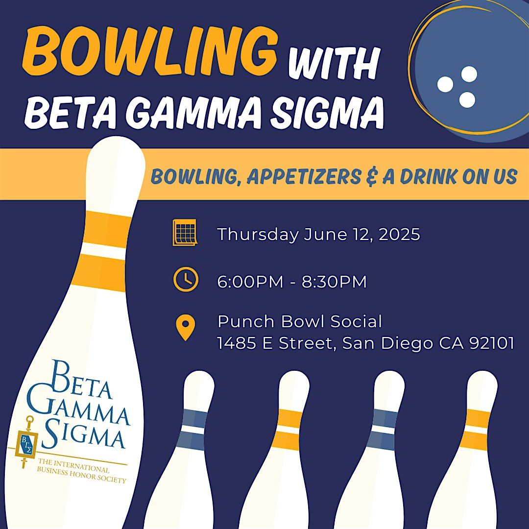 Bowling with Beta Gamma Sigma, 12 June | Event in San Diego | AllEvents