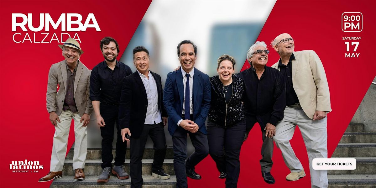 Rumba Calzada, 17 May | Event in Vancouver | AllEvents