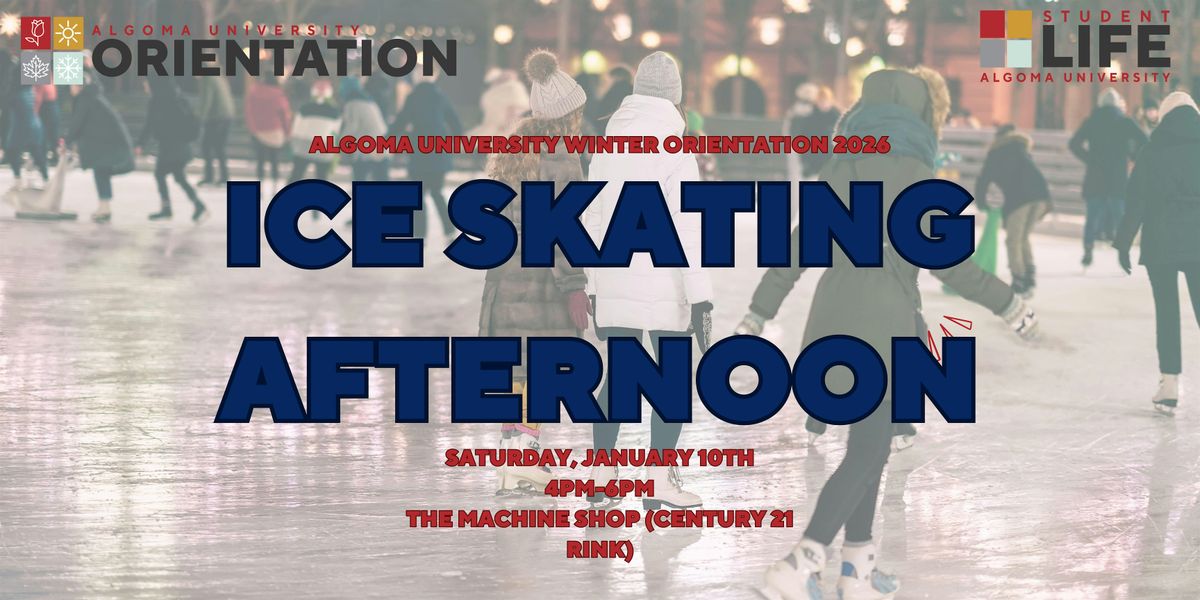 26W Orientation: Ice Skating and Hot Chocolate Afternoon, 10 January | Event in Sault Ste. Marie | AllEvents