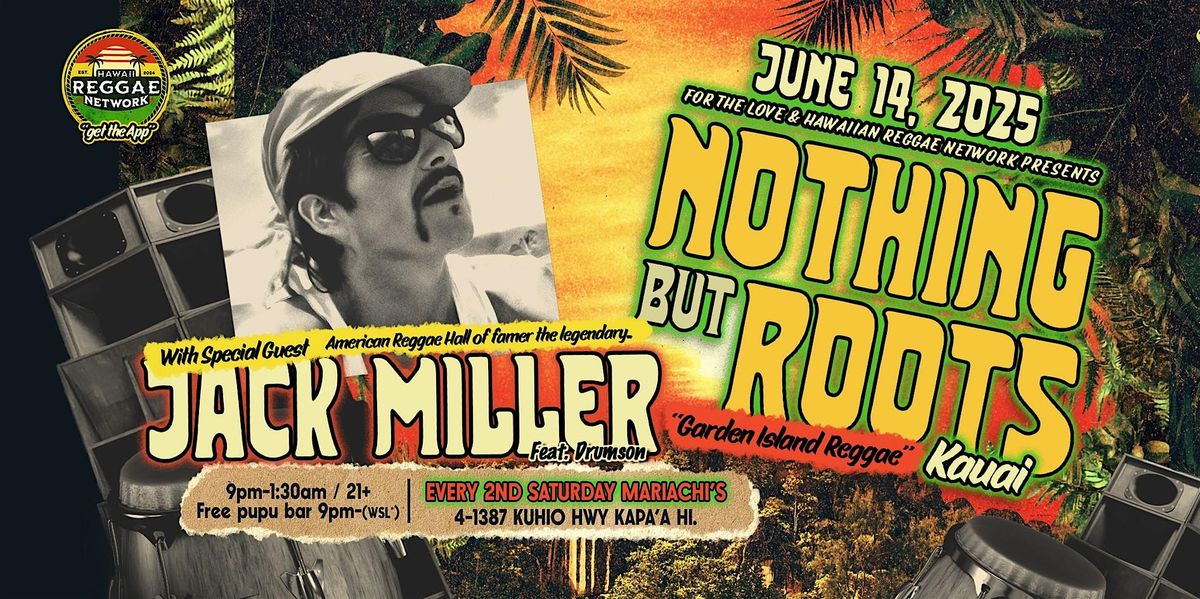 Nothing but Roots Kauai, 14 June | Event in Kapaʻa | AllEvents