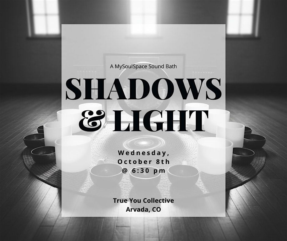 Shadows & Light Sound Bath, 8 October | Event in Arvada | AllEvents