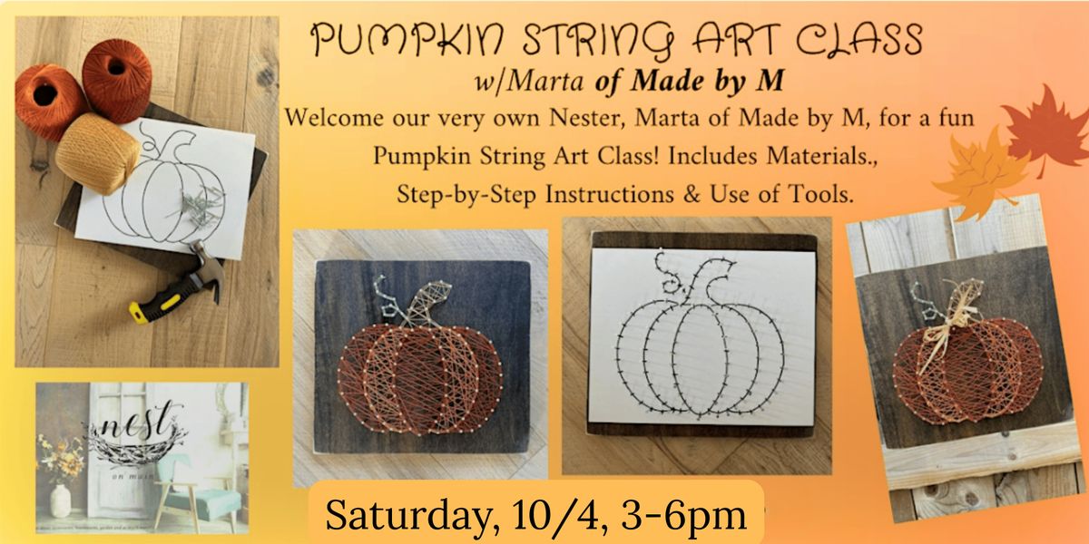 Pumpkin String Art Class w/Marta of Made by M, 4 October | Event in Northport | AllEvents
