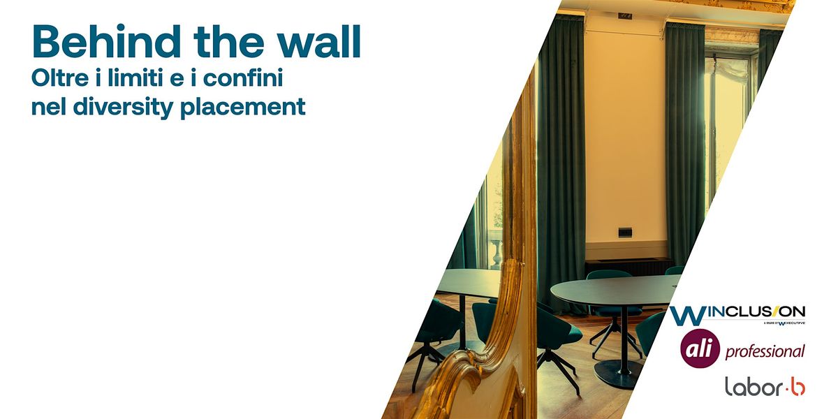 Behind the wall. Oltre i limiti e i confini nel diversity placement, 21 November | Event in Milano | AllEvents