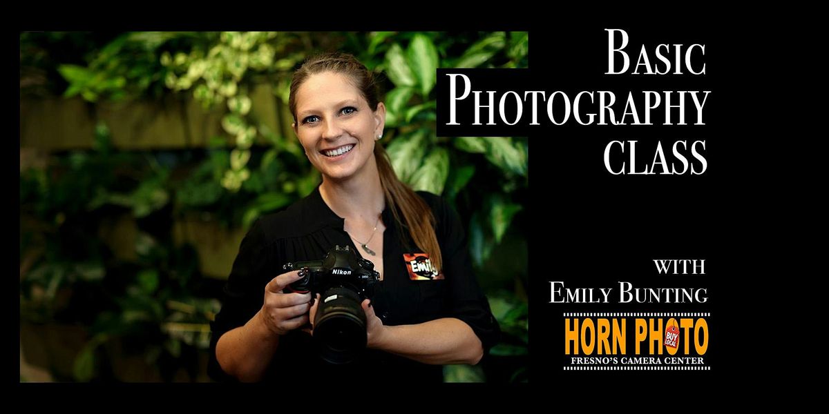 Basic Photography, 25 September | Event in Fresno | AllEvents