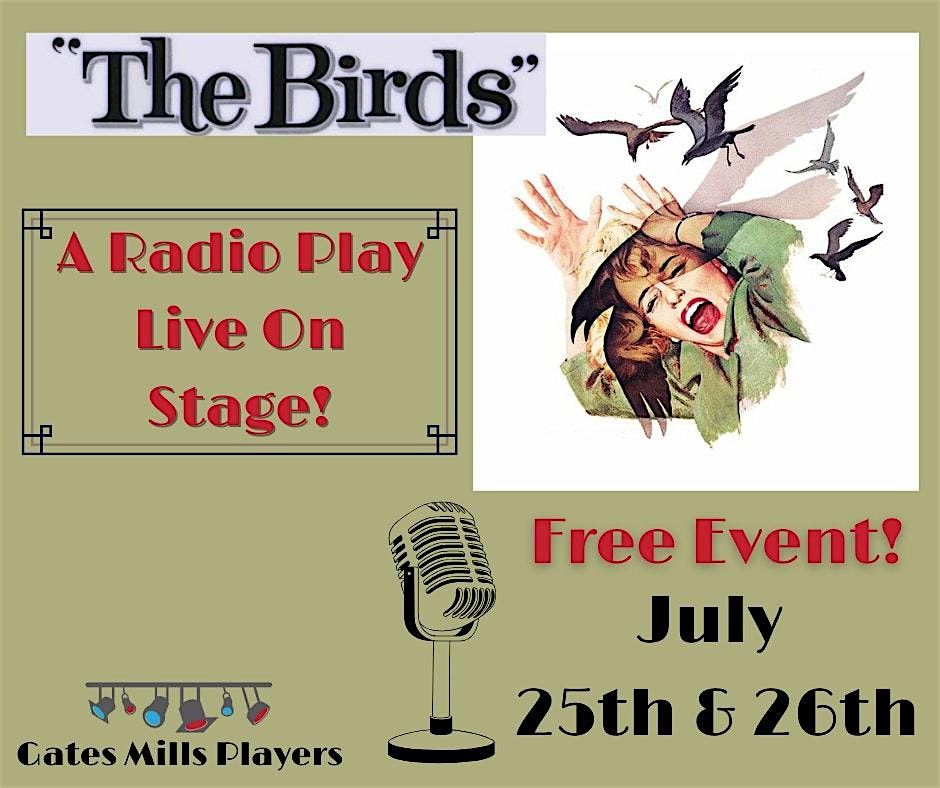 The Birds Radio Play, 25 July | Event in Gates Mills | AllEvents