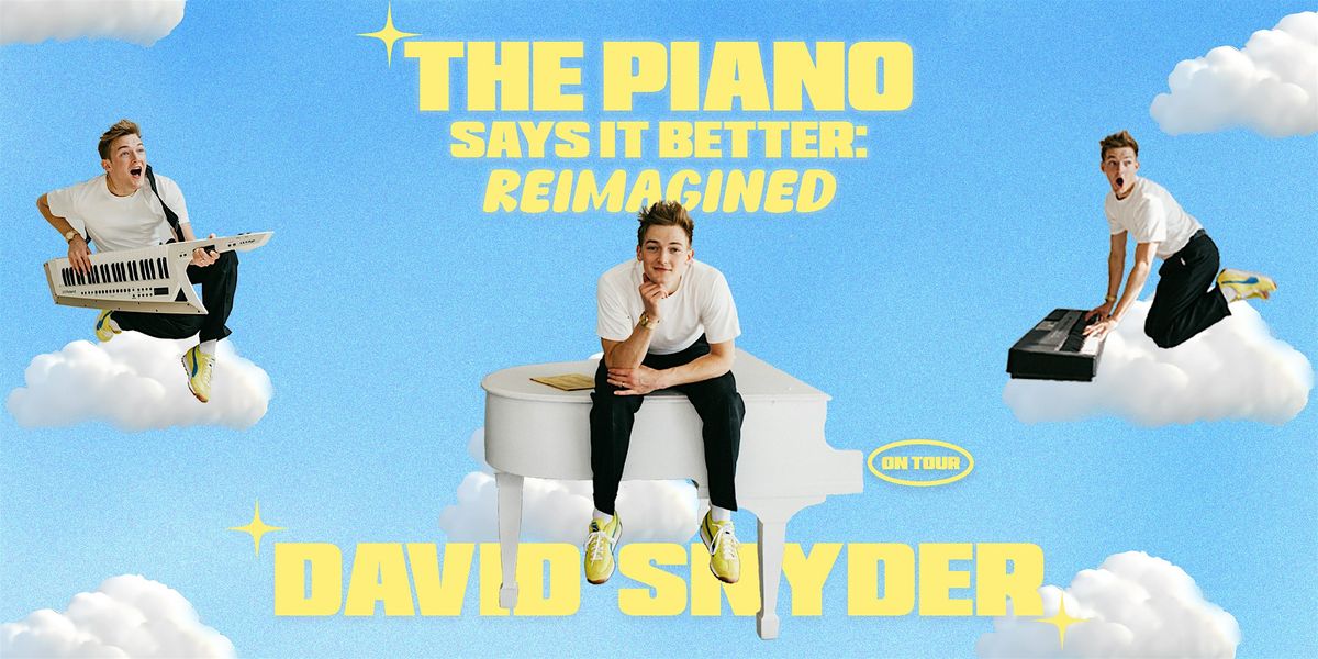 The Piano Says It Better: Reimagined - Los Angeles, 12 July | Event in Burbank | AllEvents