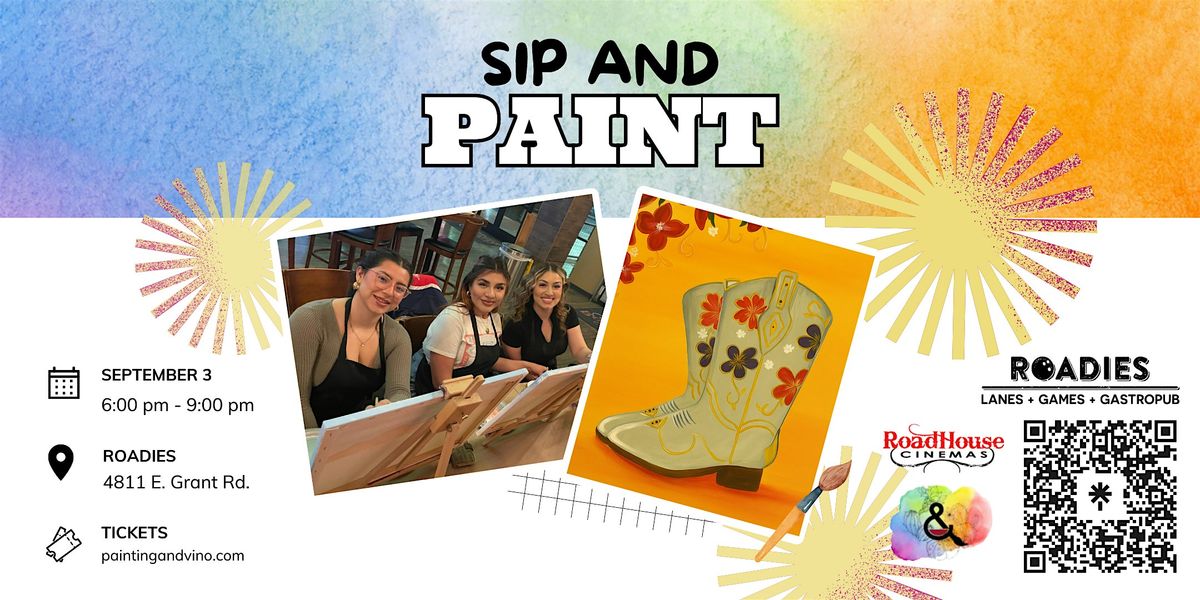 Bloomin’ Boots Paint and Sip at Roadies (Traced Canvas), 3 September | Event in Tucson | AllEvents