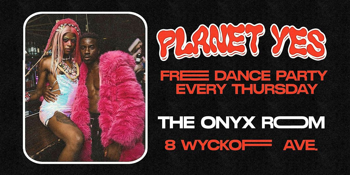 PLANET YES, 4 September | Event in Brooklyn | AllEvents