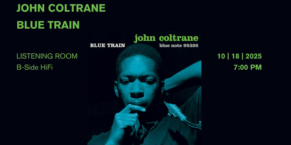 John Coltrane: Blue Train, 18 October | Event in Provo | AllEvents