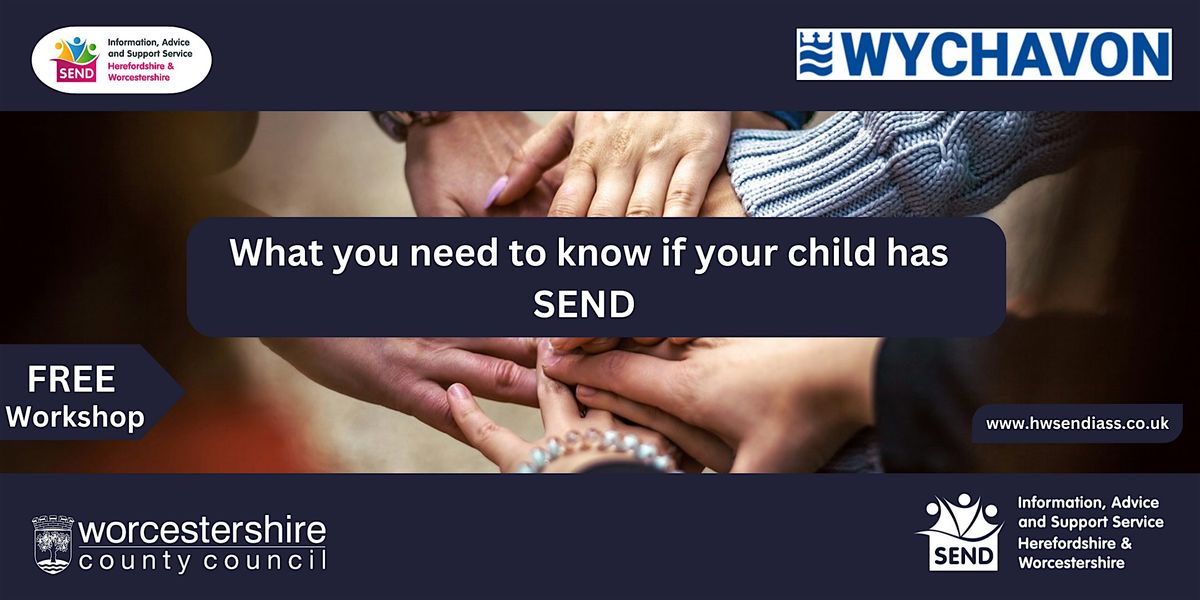 What you need to know if your child has SEND, 26 February | Event in Evesham | AllEvents