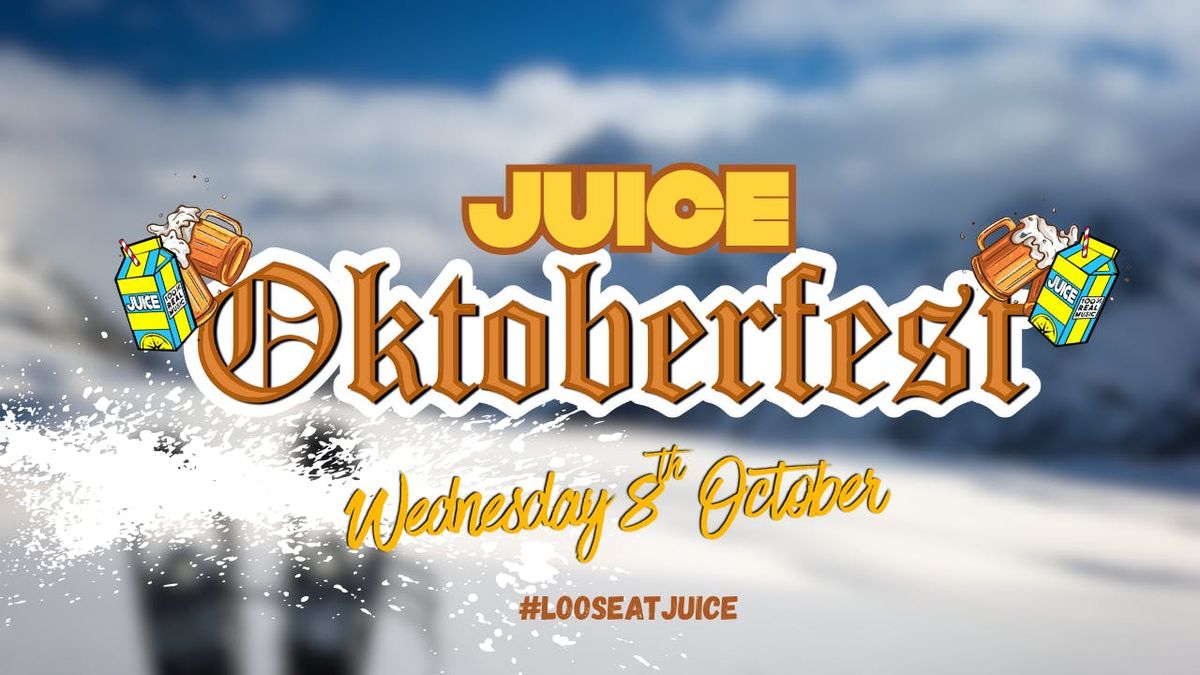 Juice x Sharkies: Oktoberfest, 8 October | Event in Bristol | AllEvents