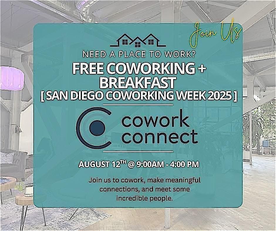 Free Coworking + Breakfast [  San Diego Coworking Week 2025 ], 12 August | Event in San Diego | AllEvents