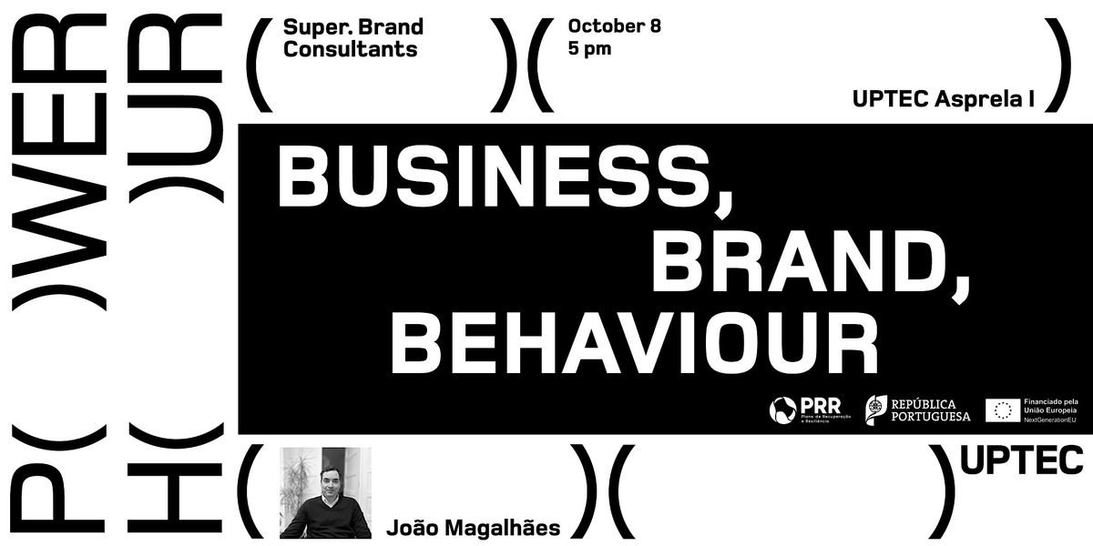 Power Hour #14 -  Business, Brand, Behaviour, 8 October | Event in Porto | AllEvents