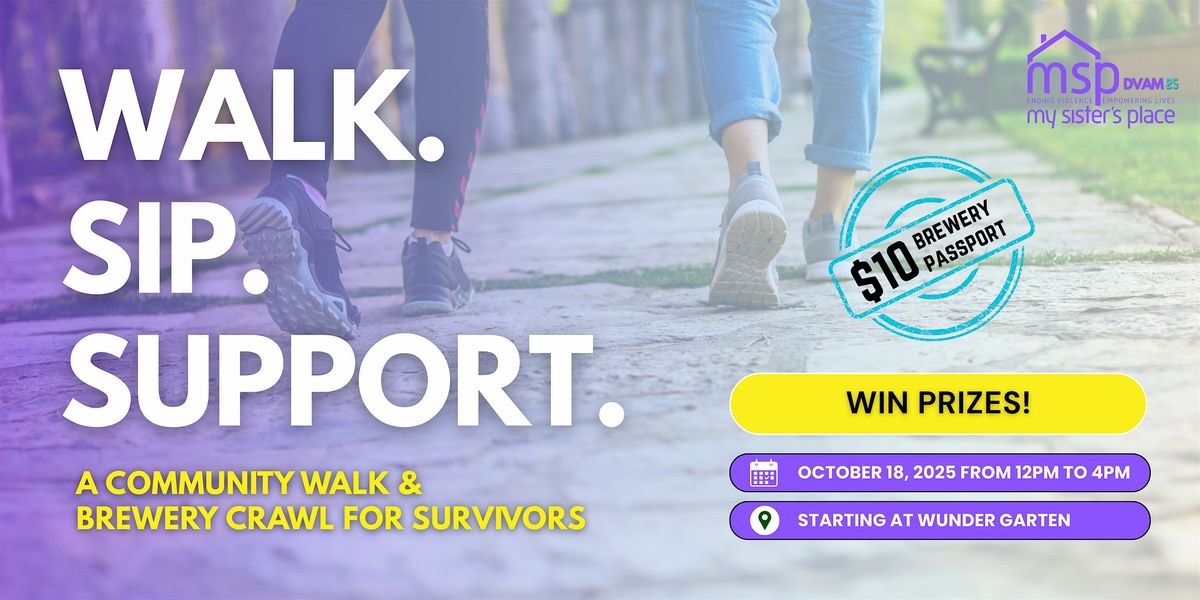 Walk. Sip. Support. – with My Sister's Place  on Oct 18th, 18 October | Event in Washington | AllEvents