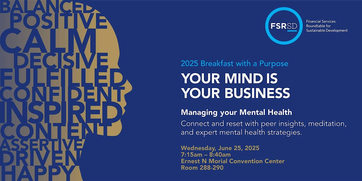 FSRSD's 2025 Breakfast with a Purpose: Your Mind is Your Business, 25 June | Event in New Orleans | AllEvents