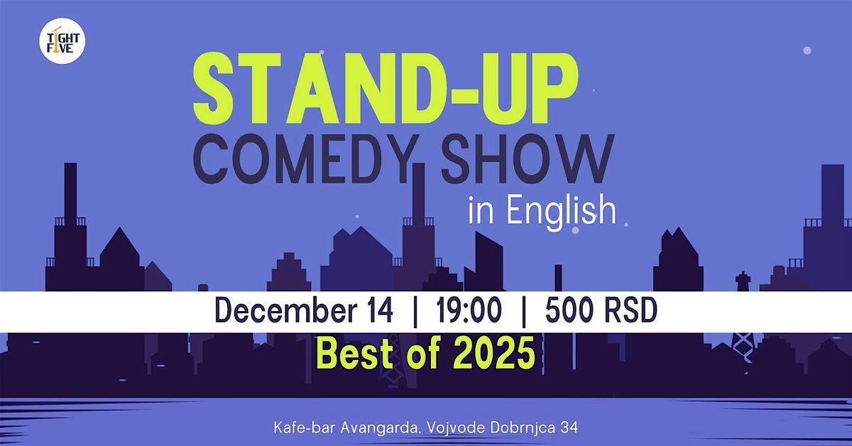 Stand-up show "Best of 2025", 14 December | Event in Beograd | AllEvents
