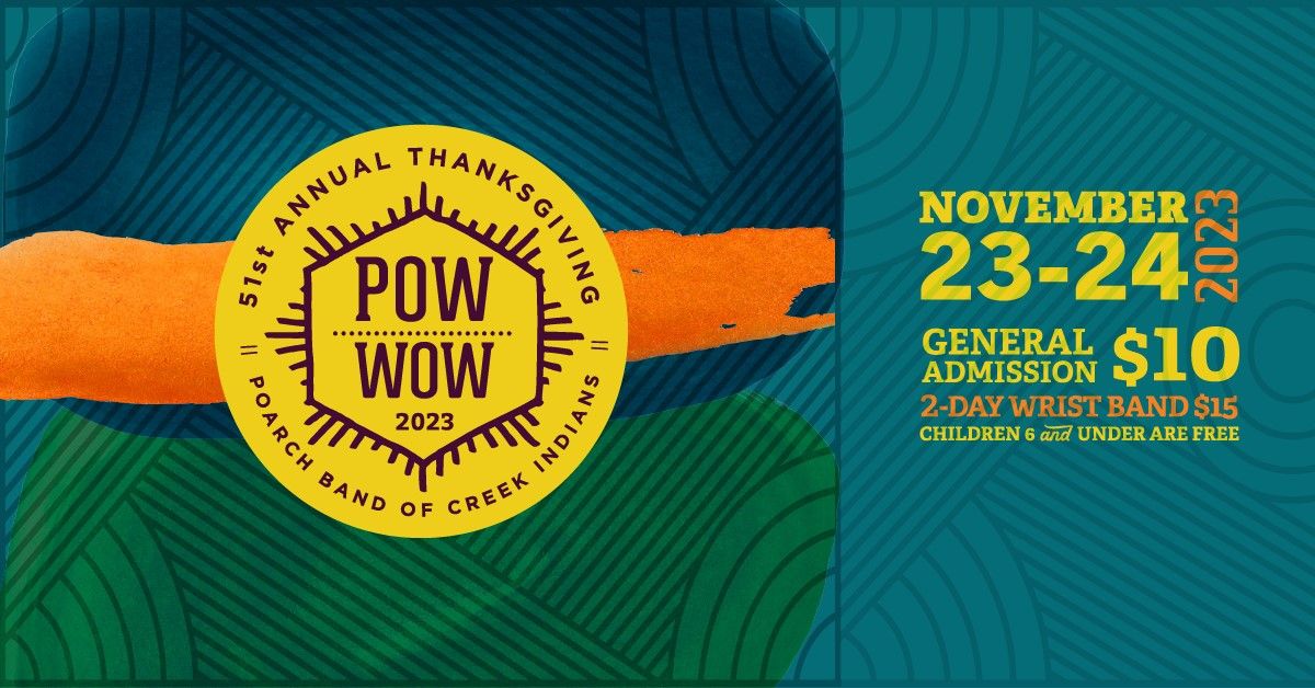51st Annual Thanksgiving Pow Wow, 6477 Jack Springs Rd, Atmore, AL