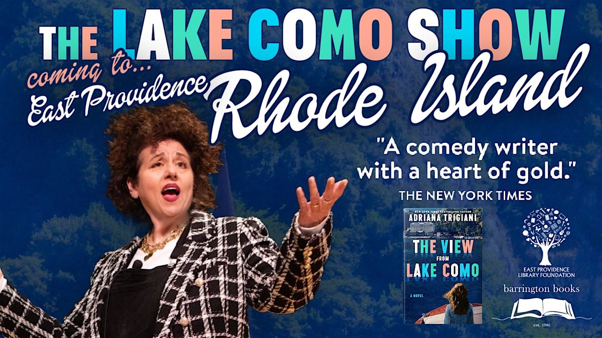 Adriana Trigiani Brings The Lake Como Show to Rhode Island!, 11 July | Event in East Providence | AllEvents