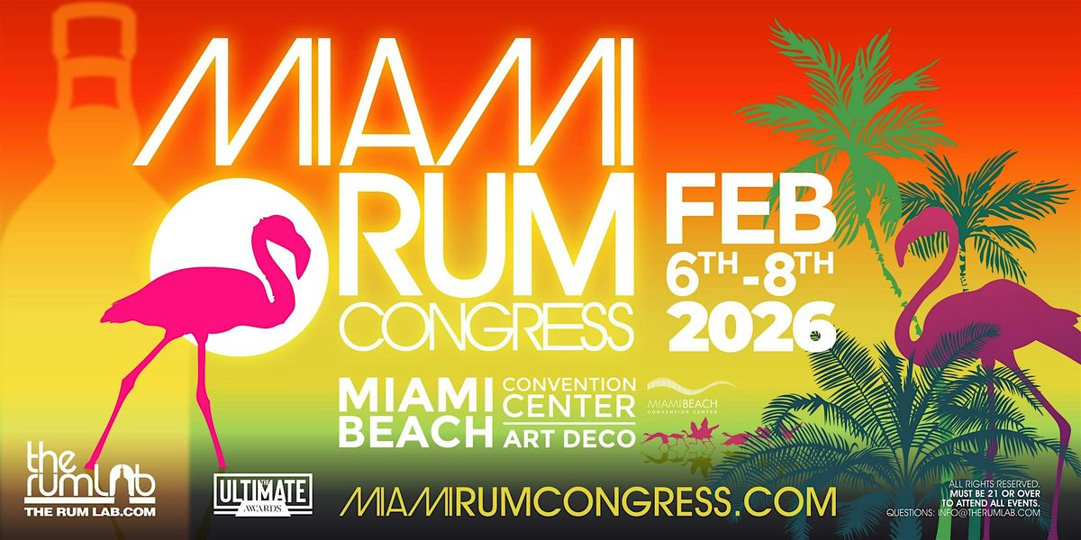 Miami Rum Congress & Grand Tasting 2026, 6 February | Event in Miami Beach | AllEvents