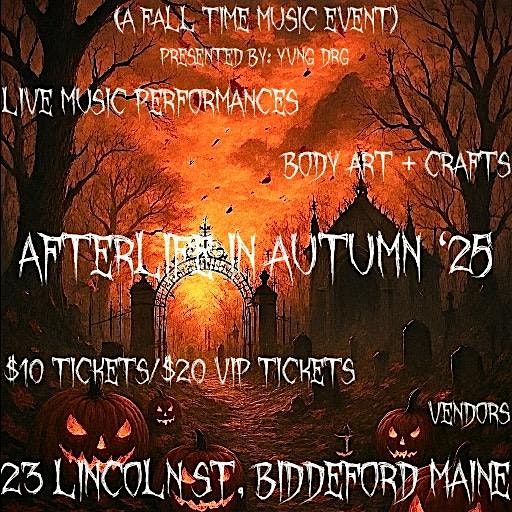 Afterlife In Autumn ‘25, 24 October | Event in Biddeford | AllEvents