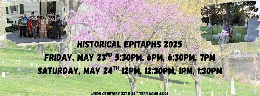 Historical Epitaphs: Voices From the Past, 23 May | Event in Kansas City | AllEvents